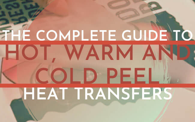 hot, warm and cold peel heat transfers - wp main