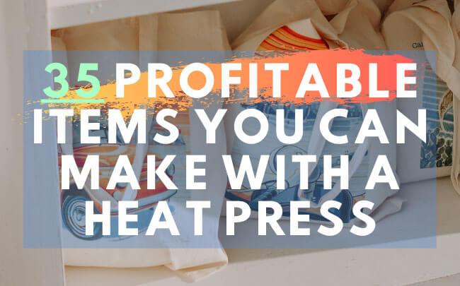 Items You Can Make With A Heat Press - main